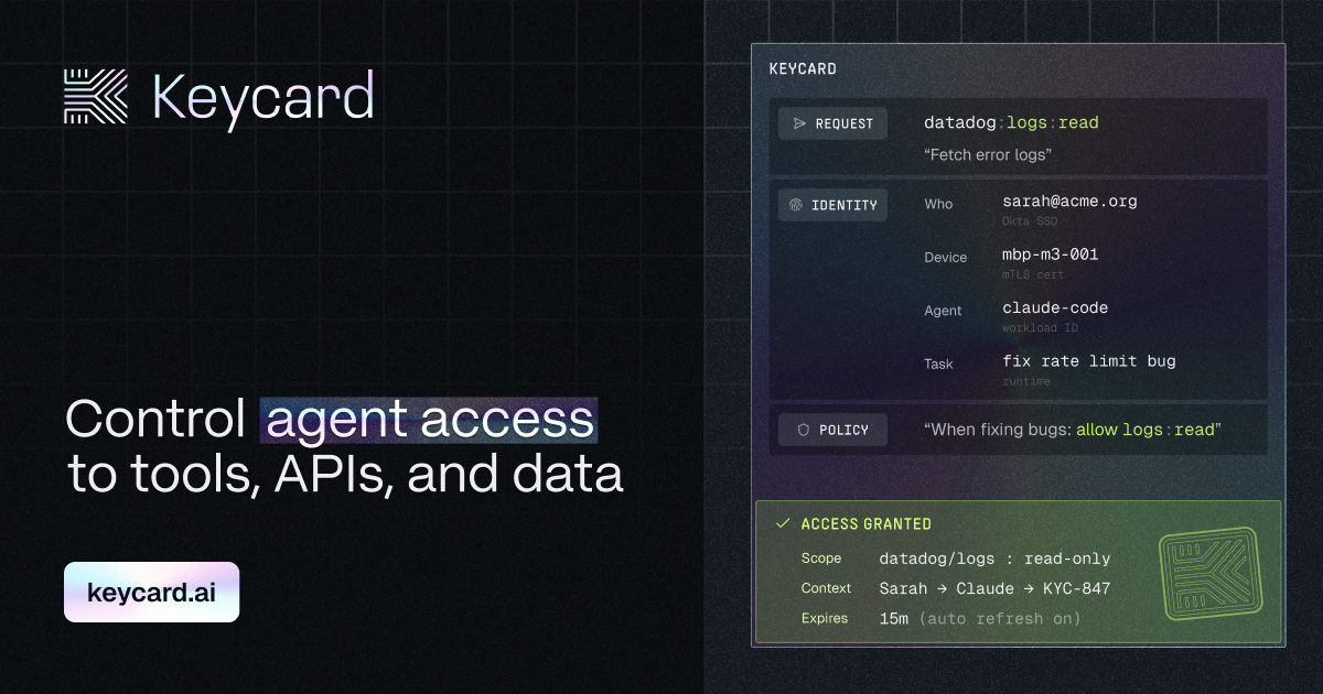 Keycard — control plane for autonomous AI agents, identity and access management